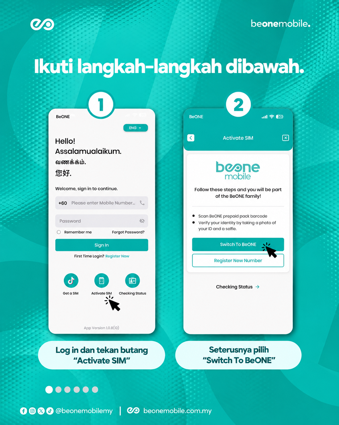 Log masuk, pilih Activate SIM dan pilih "Switch To BeONE"